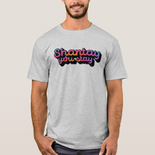 Blijf maar lekker staan t-shirt