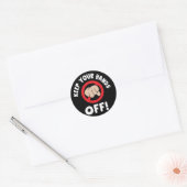 Blijf met je handen van me af ronde sticker (Envelop)