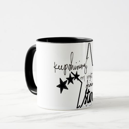 blijf mijn heldere en schitterende ster schitteren mok (Voorkant links)