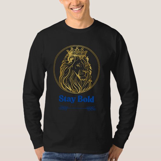 Blijf Moedig – Royal Lion King Design | Symbool va T-shirt (Voorkant)