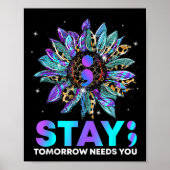 Blijf, morgen heb je zelfmoord preventie nodig. poster (Voorkant)