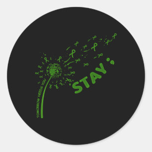 Blijf morgen heeft je geestelijke gezondheidsprobl ronde sticker