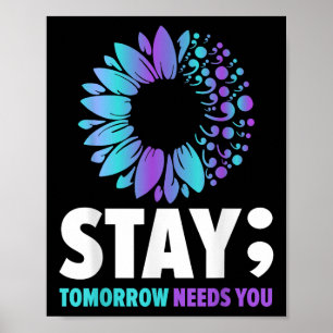 Blijf Morgen Heeft Je Mentale Gezondheidsbewustzij Poster