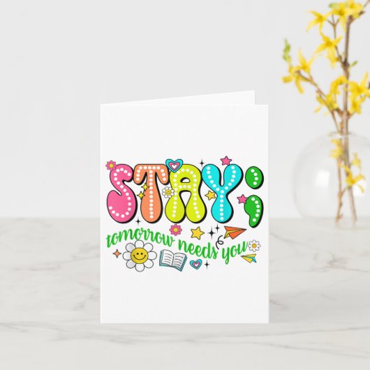 Blijf morgen, je hebt zelfmoord preventie nodig. kaart (Gele Bloem)