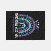 Blijf morgen je reiniging tot zelfmoordbewustzijn  fleece deken (Voorkant (Horizontaal))