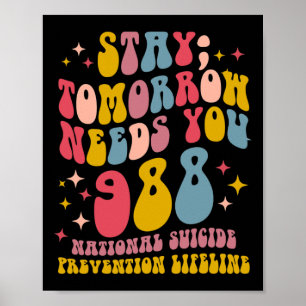 Blijf morgen nodig 988 Mental Health Awarenes Poster