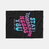 Blijf morgen nodig je 988 Zelfmoordpreventie Awa Fleece Deken (Voorkant (Horizontaal))