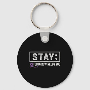 Blijf morgen nodig je Semicolon Suicide Preventi Sleutelhanger