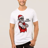 Blijf Naughty T-Shirt (Voorkant)