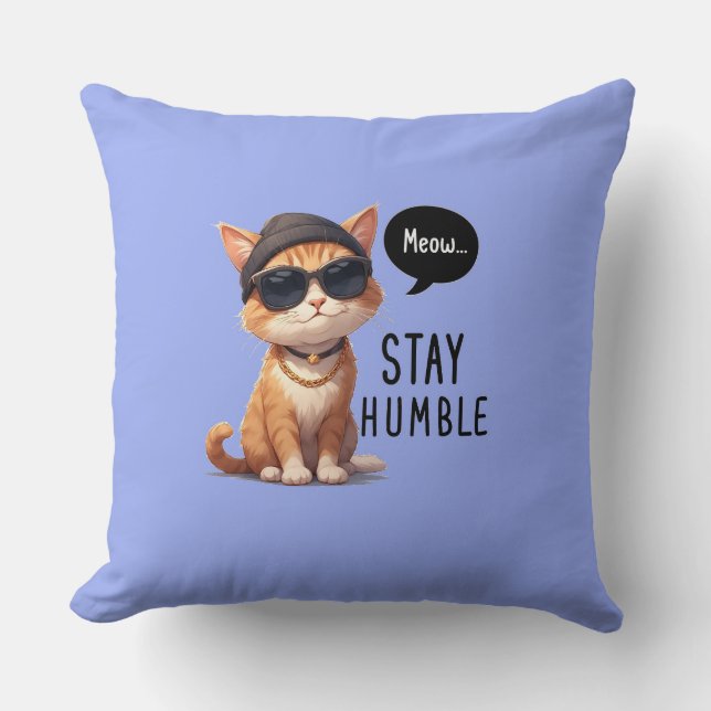 Blijf nederig door een Hipster Cat Sierkussen (Voorkant)