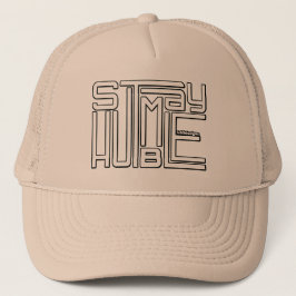 BLIJF NEDERIG motivatie en inspirerend Trucker Pet