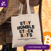 BLIJF NEDERIG STACK SATS Aangepaste Bitcoin Invest Tote Bag