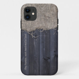 Blijf nederig Werk Hard Wees vriendelijk Burlap en Case-Mate iPhone Case