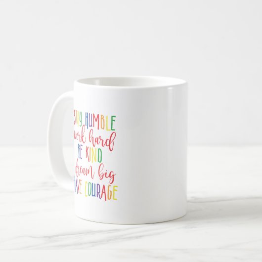 Blijf nederig werken Harde dromen Grote moed Koffiemok (Voorkant links)