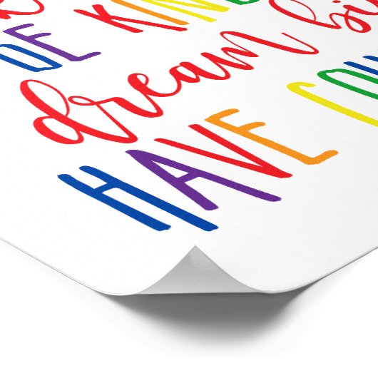 Blijf nederig werken Harde dromen Grote moed Poster (Hoek)