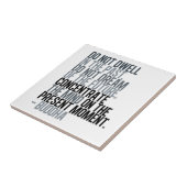 Blijf niet in het verleden - Budda Tegeltje (Zijkant)