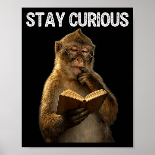 Blijf nieuwsgierig grappige aap boekenwurm leest b poster