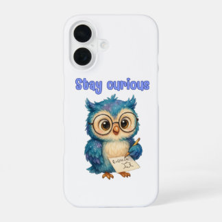 Blijf nieuwsgierig – Smart & Playful iPhone 16 Hoe Hoesje