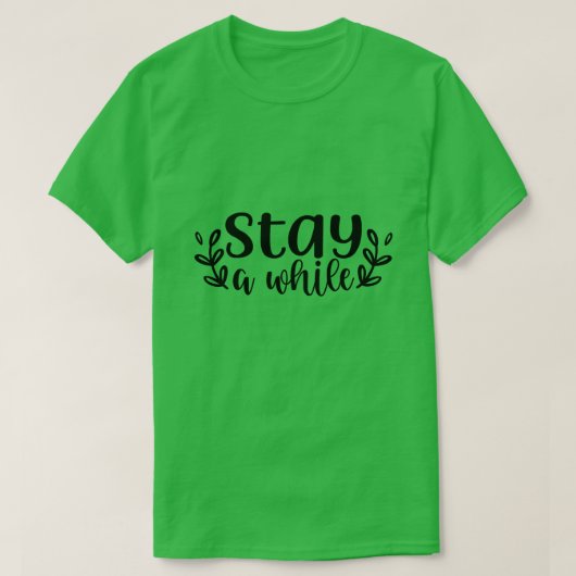 Blijf nog even01 t-shirt (Design voorkant)