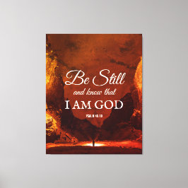 BLIJF NOG STEEDS EN WEET Psalm 46:10 Christelijk Canvas Afdruk