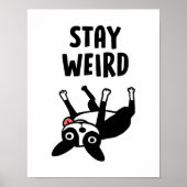 Blijf nog weird Boston Terrier Funny Dog Poster (Voorkant)