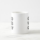 Blijf omhoog | Alleen goede vibes Koffiemok (Center)