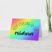 Blijf omhoog kijken naar regenboog wenskaart kaart (Voorkant)