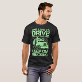 Blijf onderweg 18 Wheeler Green T-Shirt (Voorkant volledig)