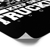 Blijf onderweg met de grappige vrachtwagenchauffeu poster (Hoek)