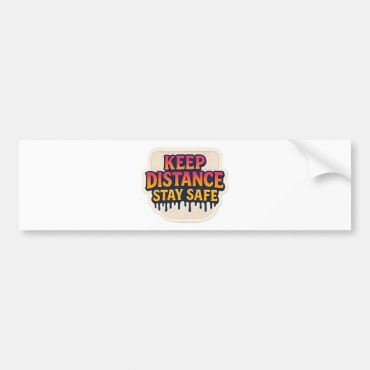 Blijf op afstand - Blijf veilig Bumperstickers (Voorkant)