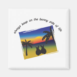 Blijf op de Bunny Side of Life Magneet