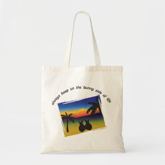 Blijf op de Bunny Side of Life Tote Bag (Voorkant)