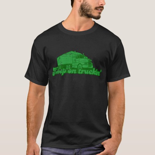 Blijf op de vrachtwagen met T-Shirt (Voorkant)