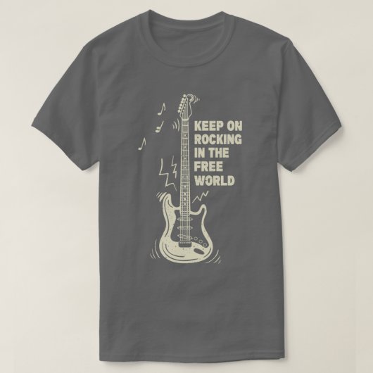 Blijf op Rockin in de vrije wereld T-shirt (Design voorkant)