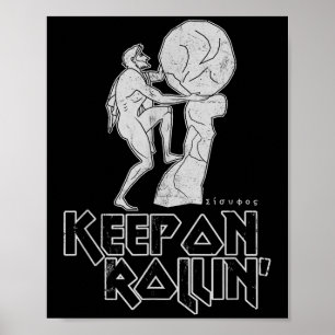 Blijf op Rollin Griekse mythe van Sisyphus werk Ph Poster