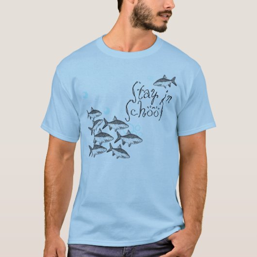 Blijf op school! t-shirt (Voorkant)