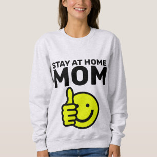 BLIJF OP THUIS MOM T-SHIRS TRUI
