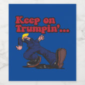 Blijf op Trumpin Wijn Etiket (Enkel label)