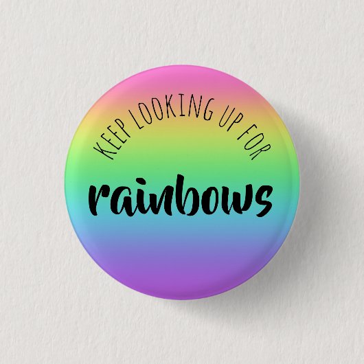 Blijf op zoek naar Rainbows Button (Voorkant)