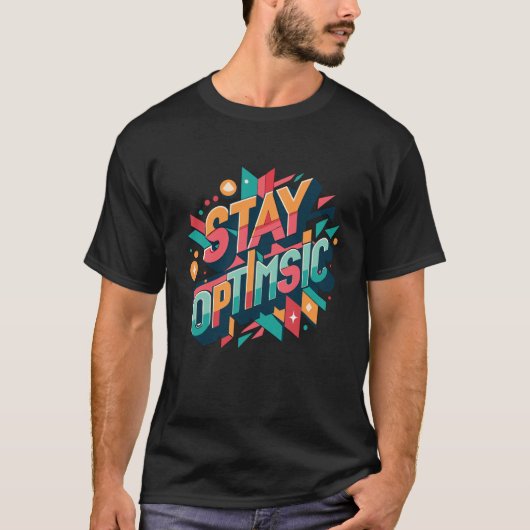 Blijf Optimistisch 3D Grafisch T-Shirt – Levendig  (Voorkant)
