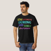 "BLIJF OPTIMISTISCH" Cute Design. Bestel nu T-shirt (Voorkant volledig)