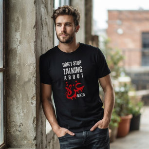 Blijf over Gaza praten T-shirt