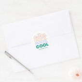 Blijf overal koel - minimalistisch trendy design ronde sticker (Envelop)