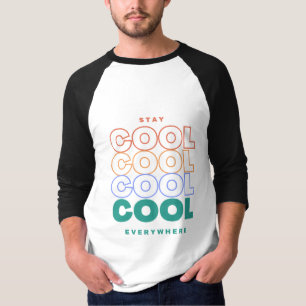 Blijf overal koel - minimalistisch trendy design t-shirt