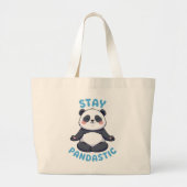 Blijf Pandastisch T-shirt, grappige Panda Meditati Grote Tote Bag (Voorkant)