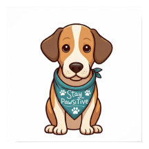 Blijf Pawsitive Poster