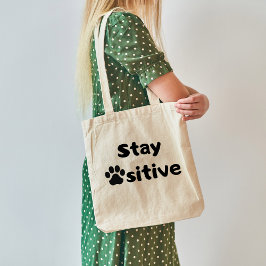 Blijf Pawsitive Quote met Cat Paw Design Canvas ta Tote Bag