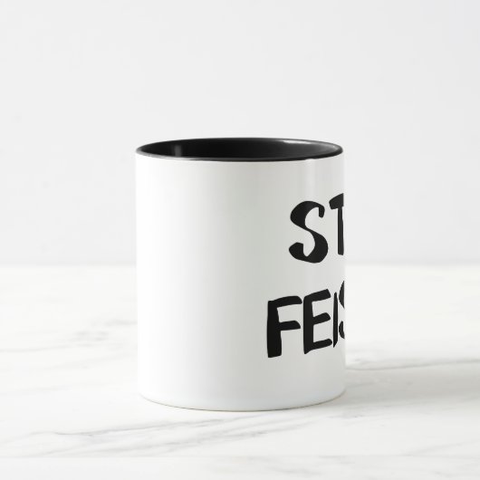 Blijf pittige aanmoediging mok (Midden)