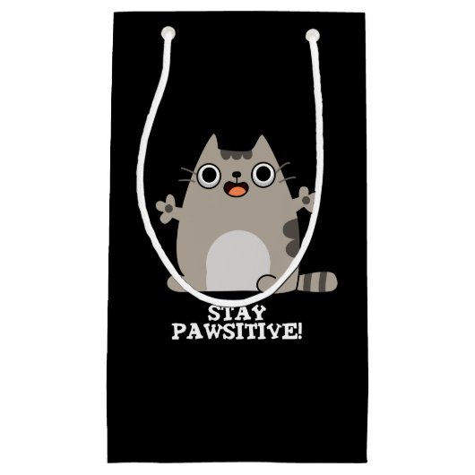 Blijf poositief Funny Cat Pun Dark BG Klein Cadeauzakje (Voorkant)