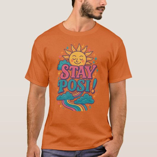 Blijf Posi! Schattige Zon T-shirt (Voorkant)